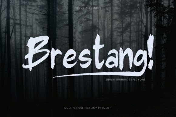 Brestang: A Scary Brush Font for Bold Campaigns