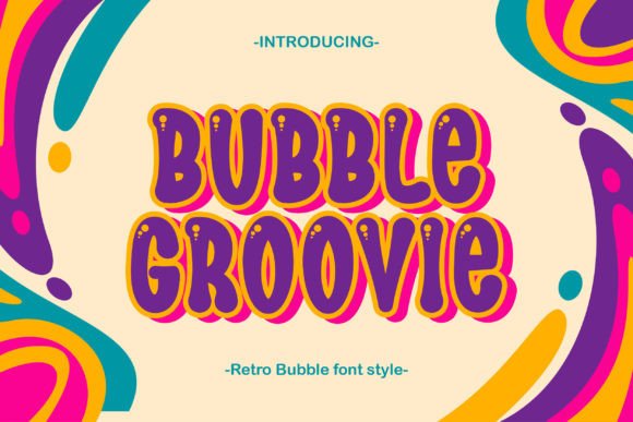 Bubble Groovie Font Review