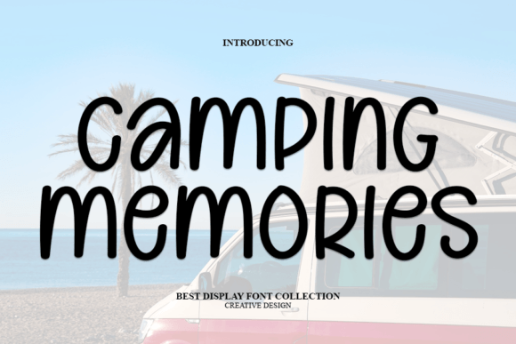 Camping Memories Font Review