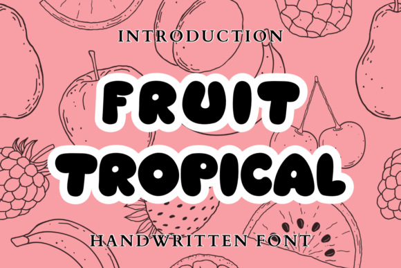 Fruit Tropical Font for Creative Brands