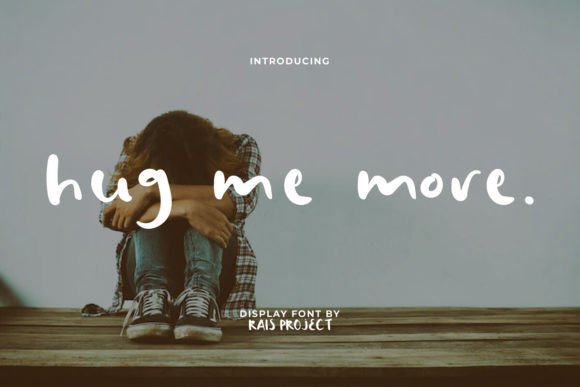 Hug Me More Font for Bold Branding
