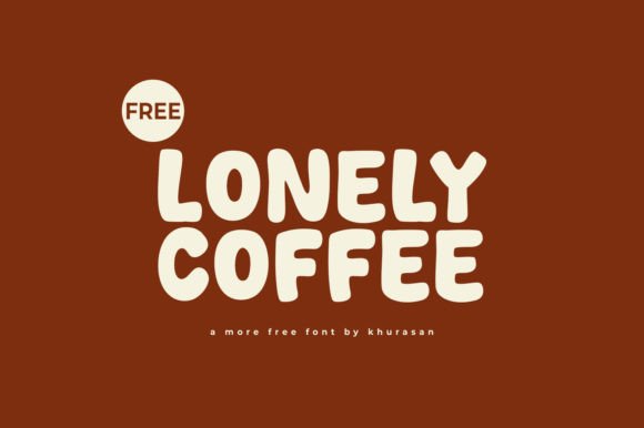 Lonely Coffee: Modern Display Font for Cute Branding