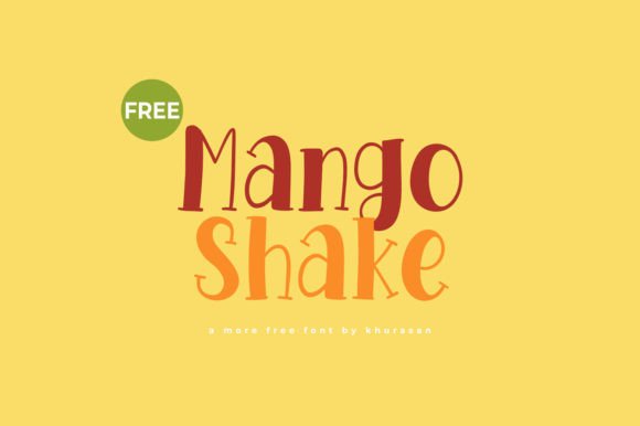 Mango Shake Font: A Freebies Display Gem for Designers