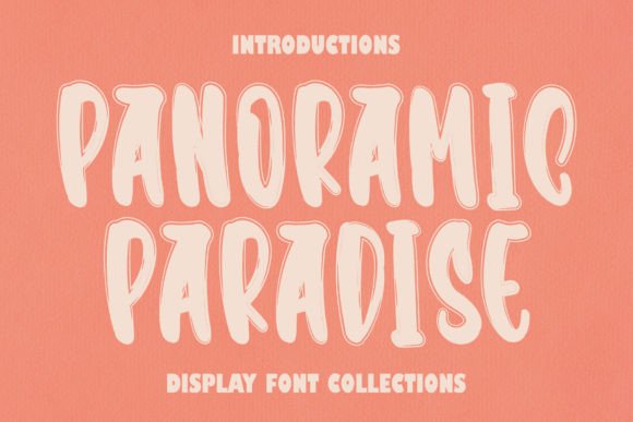 Panoramic Paradise Brings Warmth to Modern Web Typography