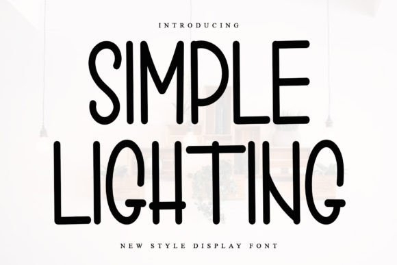 Simple Lighting Font Review