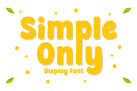 Simple Only Font for Business Branding